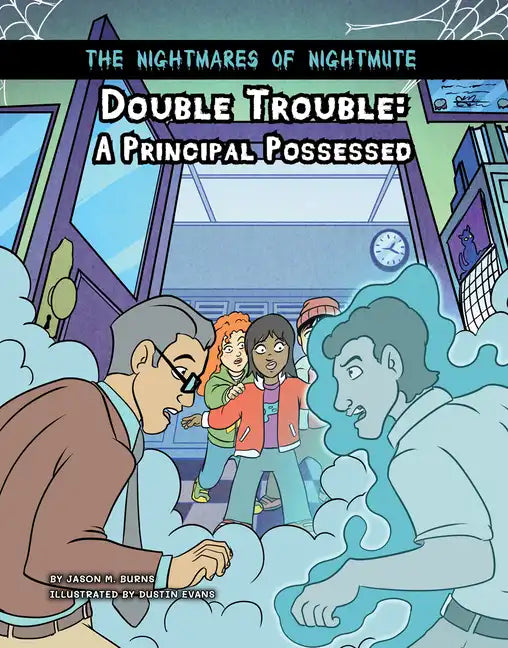 Double Trouble: A Principal Possessed - Library Binding
