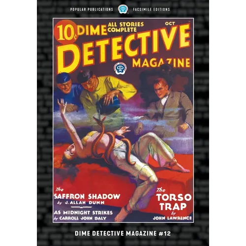 Dime Detective Magazine #12: Facsimile Edition - Paperback