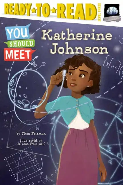 Katherine Johnson: Ready-To-Read Level 3 - Paperback