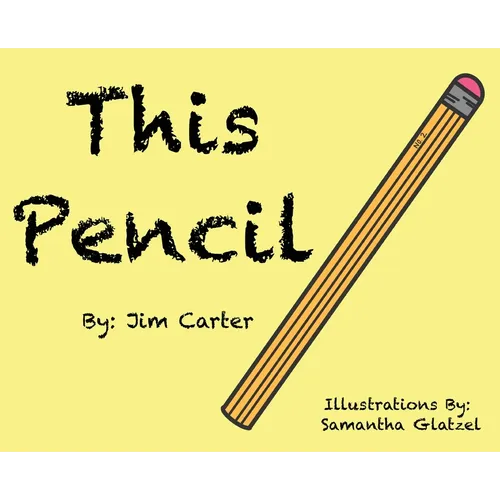 This Pencil - Hardcover