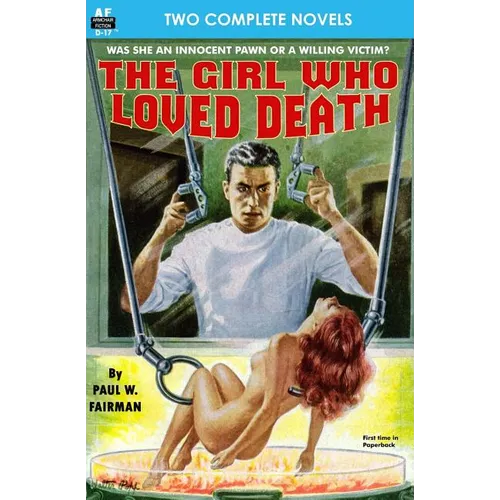 The Girl Who Loved Death & Slave Planet - Paperback