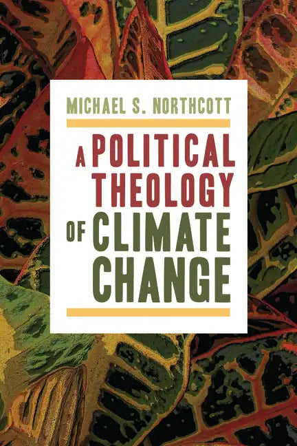Political Theology of Climate Change - Paperback