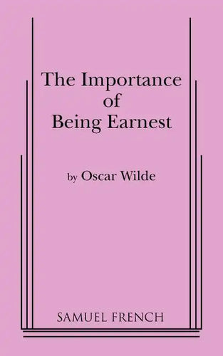 Importance of Being Earnest, the (3 ACT Version) - Paperback