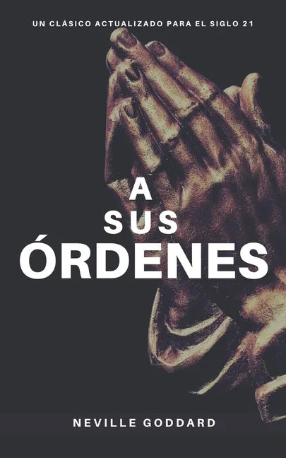 A Sus Órdenes - Paperback