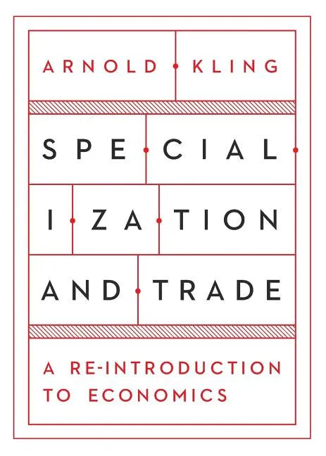 Specialization and Trade - Paperback
