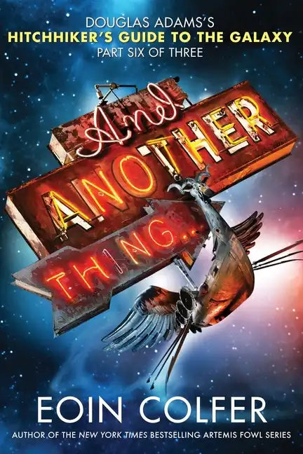 And Another Thing... - Paperback