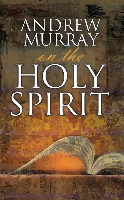 Andrew Murray on the Holy Spirit - Paperback