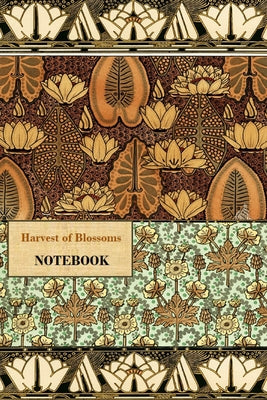 Harvest of Blossoms NOTEBOOK [ruled Notebook/Journal/Diary to write in, 60 sheets, Medium Size (A5) 6x9 inches] - Paperback