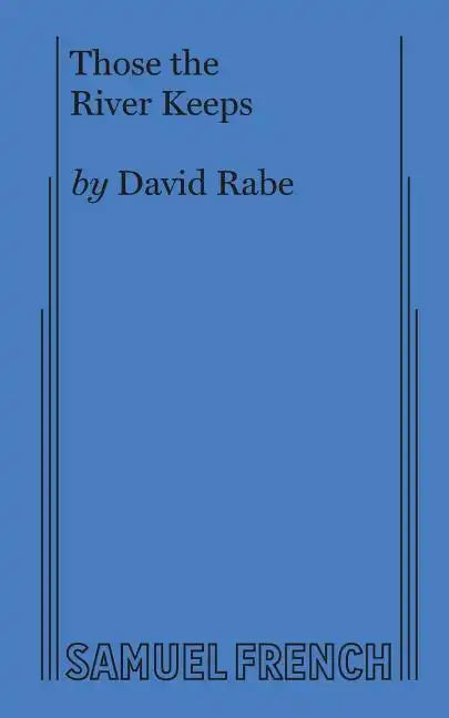 Those the River Keeps - Paperback