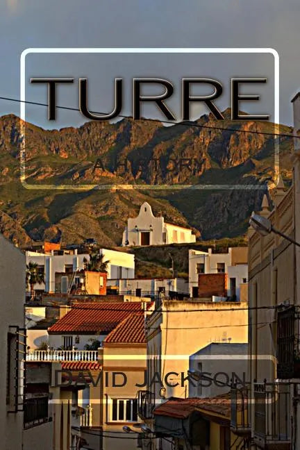 Turre: a history - Paperback