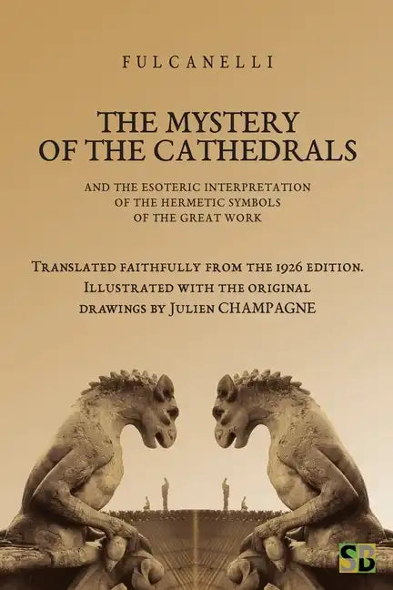 The Mystery of the Cathedrals - Paperback