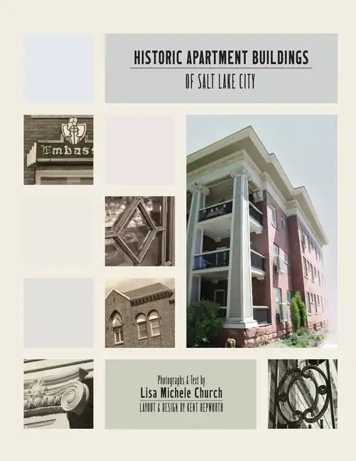 Historic Apartment Buildings of Salt Lake City - Paperback