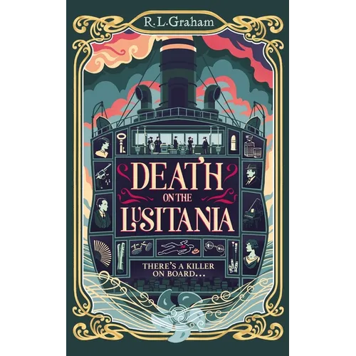 Death on the Lusitania: An Agatha Christie-Inspired Ww1 Mystery on a Luxury Ocean Liner - Hardcover