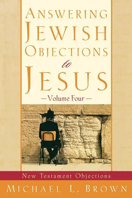 Answering Jewish Objections to Jesus - Paperback