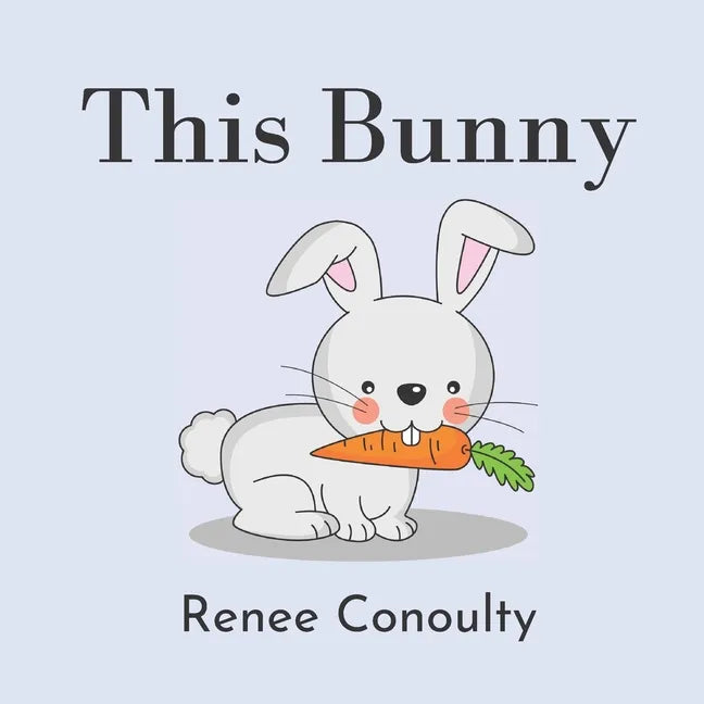This Bunny: A Rhyming Picture Book for 3-7 Year Olds - Paperback
