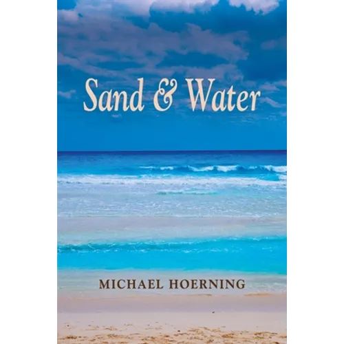 Sand & Water - Paperback
