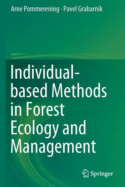 Individual-Based Methods in Forest Ecology and Management - Paperback