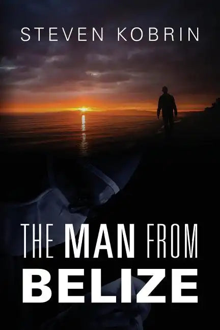 The Man from Belize - Paperback