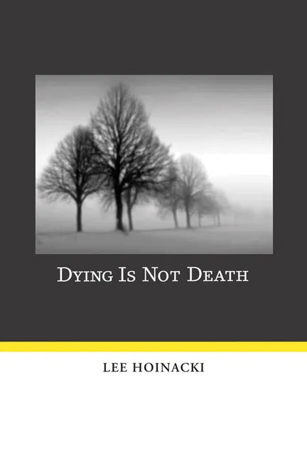 Dying Is Not Death - Paperback