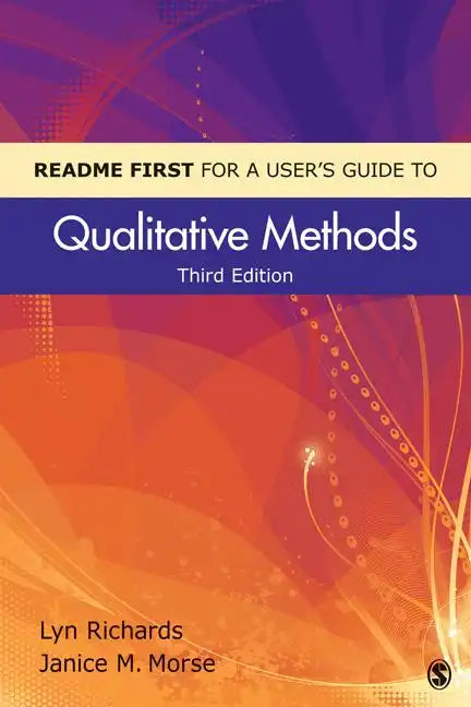 Readme First for a User′s Guide to Qualitative Methods - Paperback