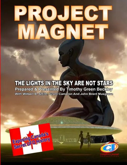 Project Magnet: The Lights In The Sky Are Not Stars - Paperback