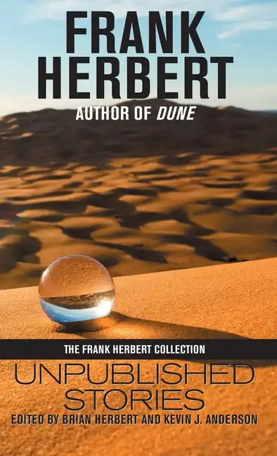 Frank Herbert: Unpublished Stories - Hardcover
