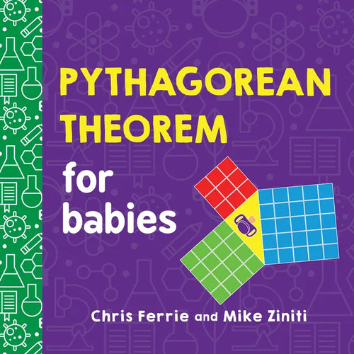 Pythagorean Theorem for Babies - Board Book