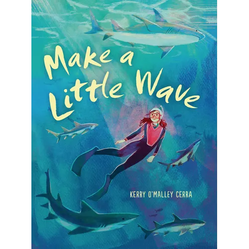 Make a Little Wave - Hardcover