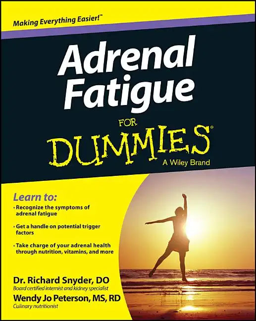 Adrenal Fatigue For Dummies - Paperback