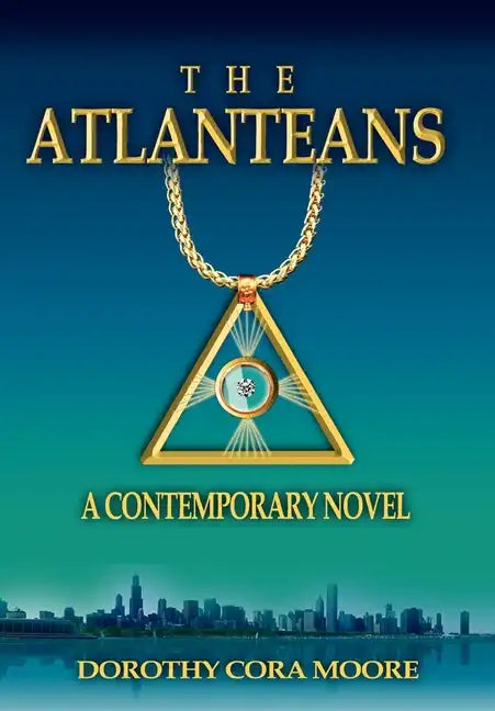 The Atlanteans: A Contemporary Novel - Hardcover