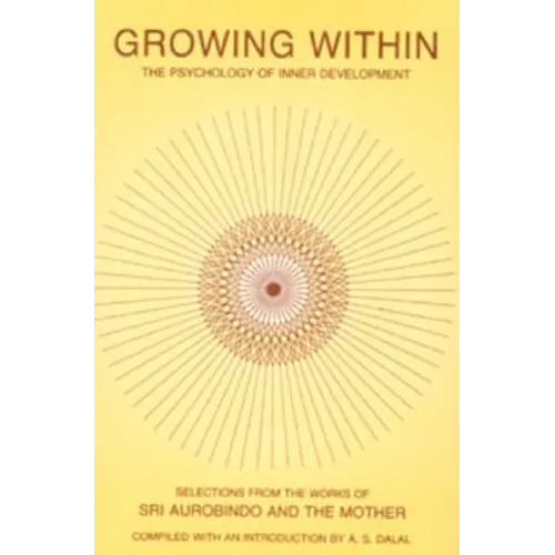 Growing Within: Psychology of Inner Development - Paperback