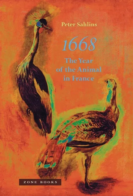 1668: The Year of the Animal in France - Hardcover