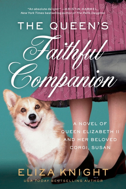 The Queen's Faithful Companion: A Novel of Queen Elizabeth II and Her Beloved Corgi, Susan - Paperback