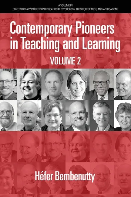 Contemporary Pioneers in Teaching and Learning: Volume 2 - Paperback