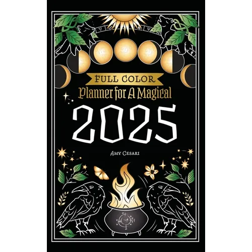 Planner for a Magical 2025: Full Color - Hardcover