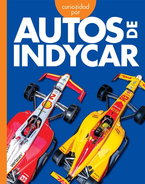 Curiosidad Por Los Autos Indycar - Paperback