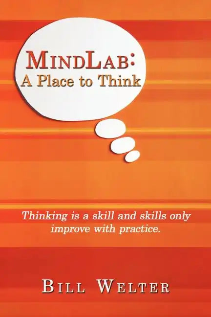MindLab: A Place to Think - Paperback