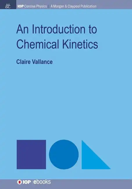 An Introduction to Chemical Kinetics - Paperback