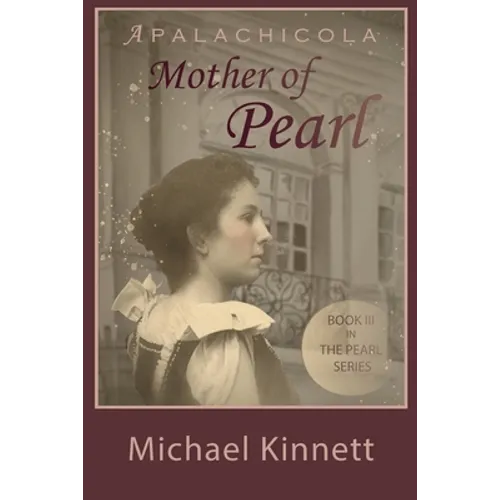 Apalachicola Mother of Pearl - Paperback