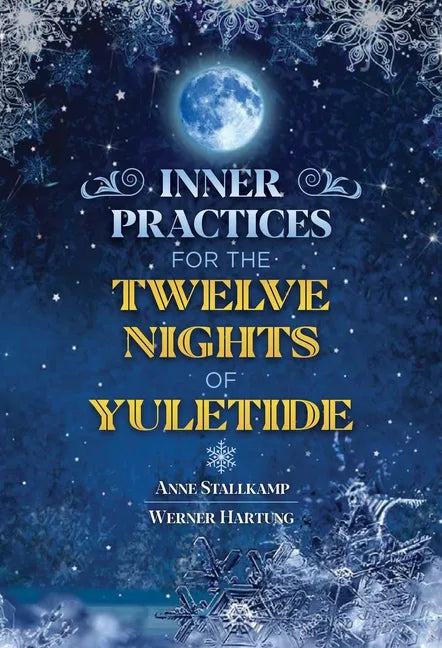 Inner Practices for the Twelve Nights of Yuletide - Paperback