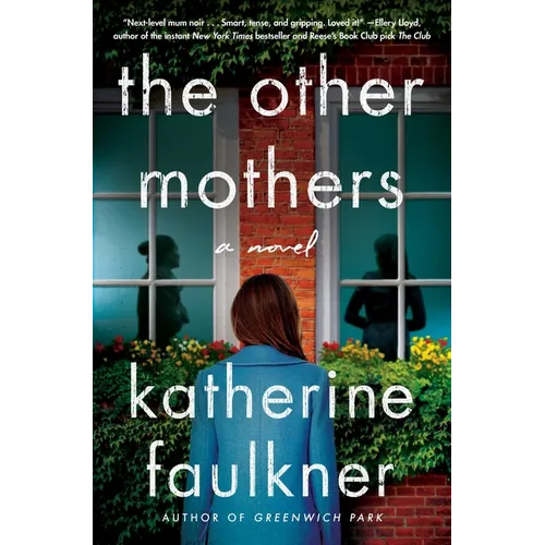 The Other Mothers - Hardcover