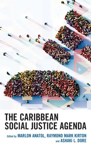 The Caribbean Social Justice Agenda - Hardcover