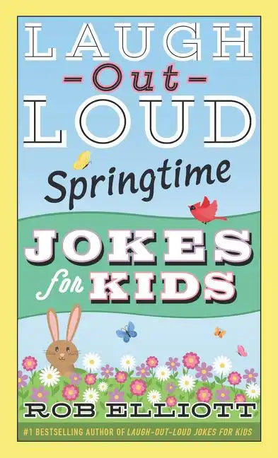 Laugh-Out-Loud Springtime Jokes for Kids - Paperback