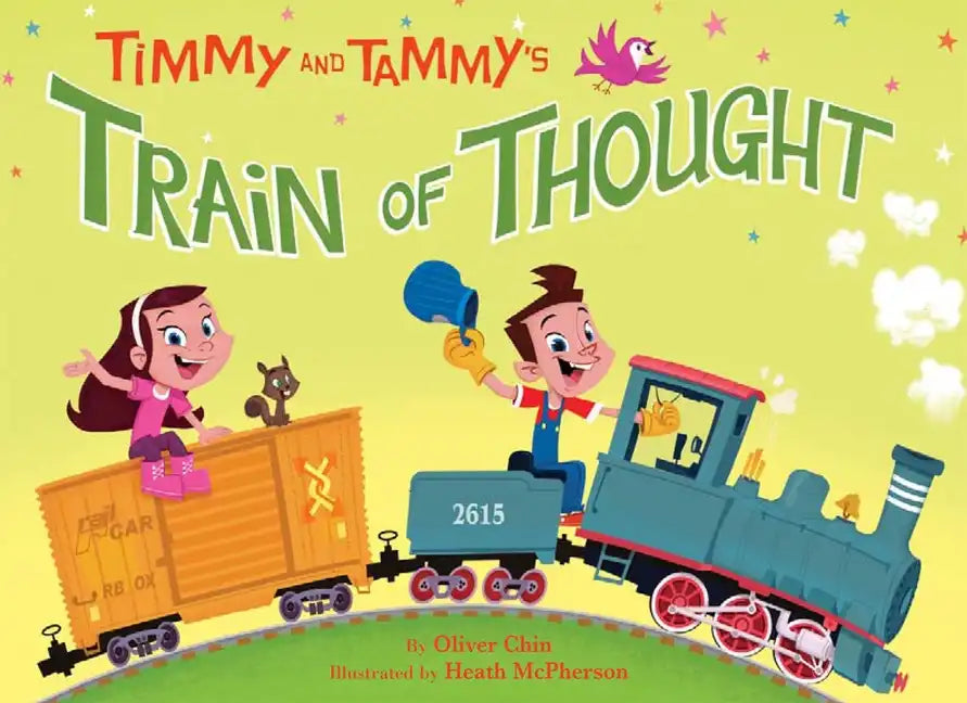 Timmy and Tammy's Train of Thought - Hardcover