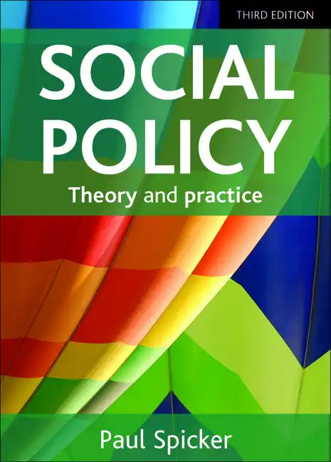 Social Policy: Theory and Practice - Paperback