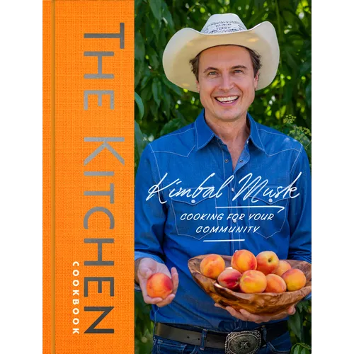 The Kitchen Cookbook: Cooking for Your Community - Hardcover