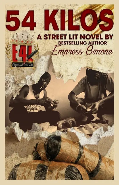 54 Kilos (A Street-Lit Novel) - Paperback
