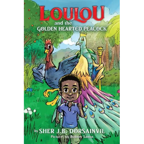 Loulou and the Golden hearted peacock - Hardcover