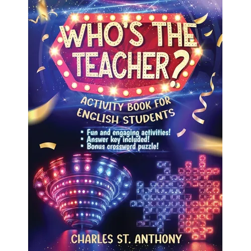 Who's the Teacher?: Activity Book for English Students - Paperback