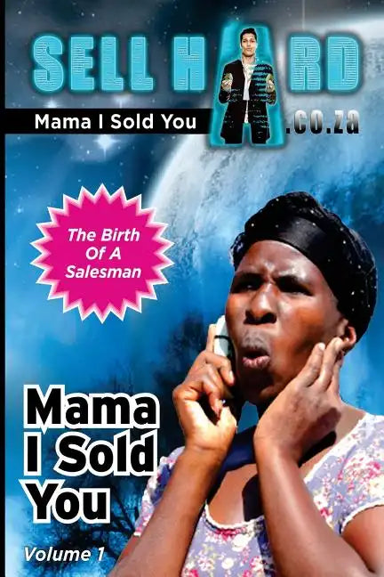 Mama I Sold You - Paperback